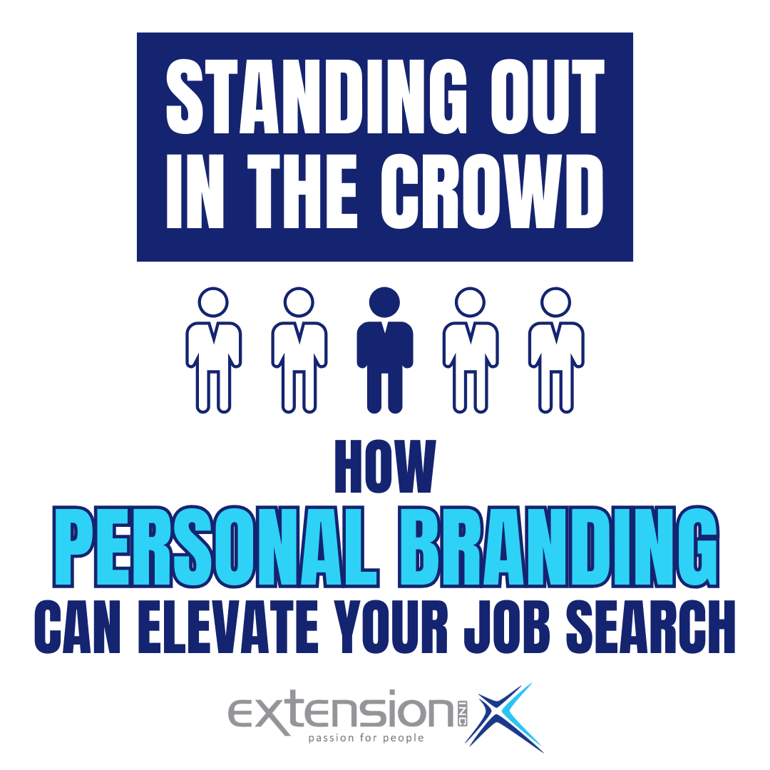 Standing Out In The Crowd: How Personal Branding Elevates Your Job Search